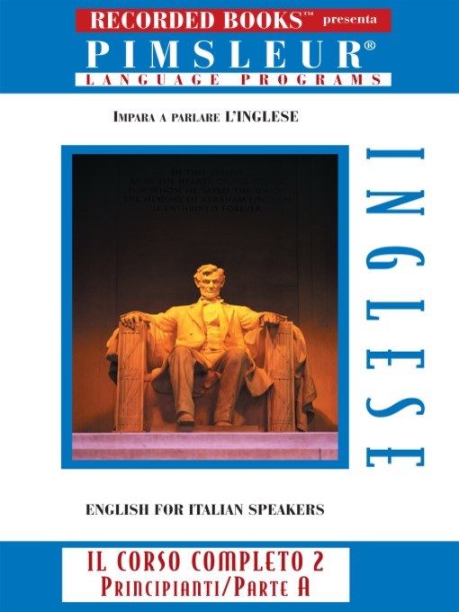 Title details for English for Italian Speakers IIA by Pimsleur Language Program - Available